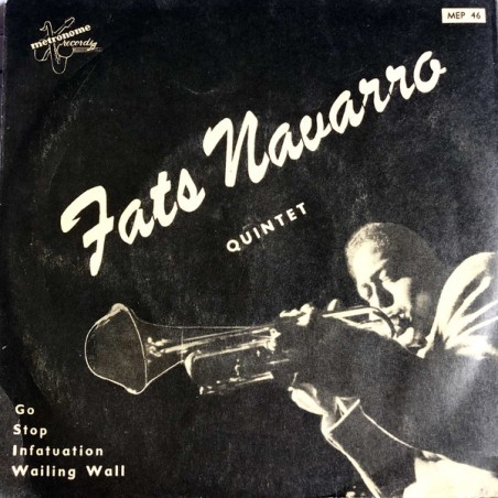 Navarro Fats  Quintet ‎– Infatuation|1954   Metronome ‎– MEP 46-Single-EP