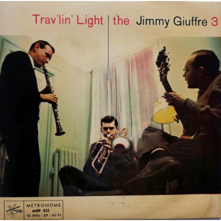 Giuffre 3 Jimmy ‎ The – Trav'lin' Light|1958   Metronome ‎– MEP 432-Single-EP