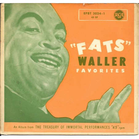 Waller Fats ‎– "Fats" Waller Favorites|RCA ‎– EPBT 3024-Singles-EP