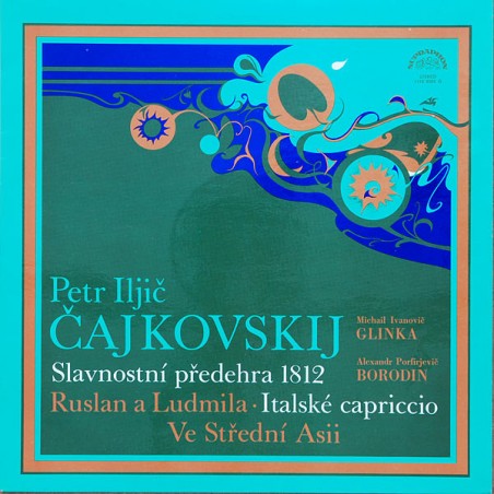 Čajkovskij Petr Iljič   – Slavnostní Předehra 1812 - Ruslan A Ludmila · Italské Capriccio  |1979    Supraphon ‎– 1110 8288