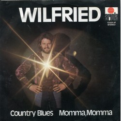 Wilfried ‎– Country Blues /...