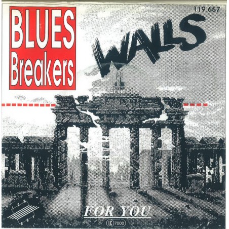 Blues Breakers  ‎– Walls|1990    Ton Art  ‎– 119 657-Single