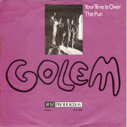 Golem – Your Time Is Over /...
