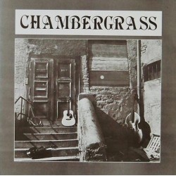 Chambergrass ‎–...