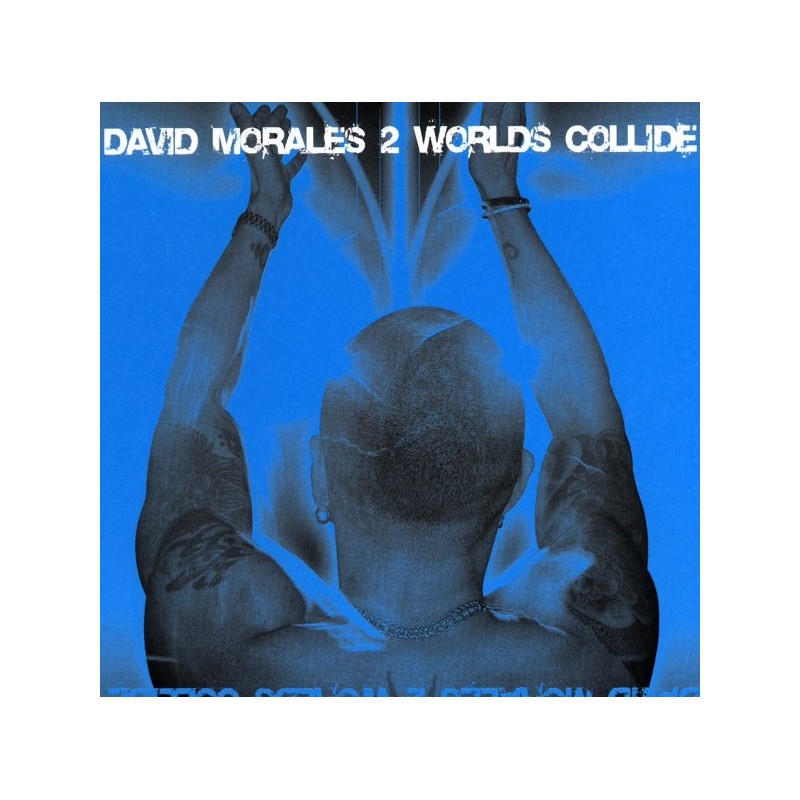Morales David– 2 Worlds Collide|2004   Ultra Records ‎– UL 1244-1