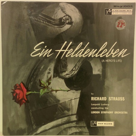 Strauss Richard -Ein Heldenleben Op. 40 (A Hero's Life)- Leopold Ludwig |Top Rank International ‎– BUY/003