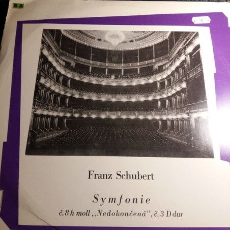 Schubert Franz ‎– Symfonie Č. 3.8 Nedokončená| Supraphon ‎– SV 8381