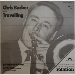 Barber ‎Chris – Travelling|...