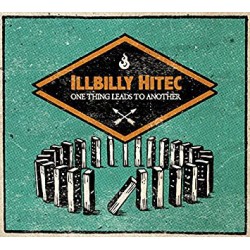 Illbilly Hitec ‎– One Thing...