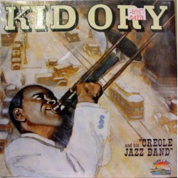Kid Ory and his Creole Jazz...