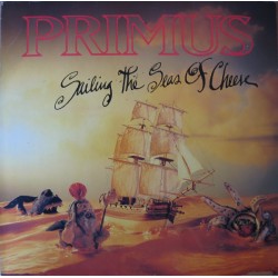 Primus ‎– Sailing The Seas...