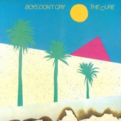 Cure ‎The – Boys Don't Cry|1980      Fiction Records ‎– 0060.276