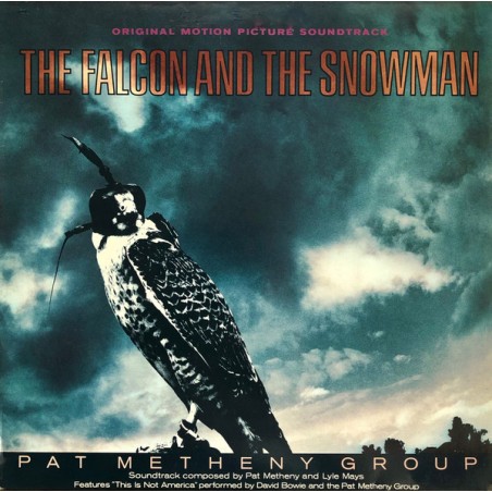 Metheny Pat Group ‎– The Falcon And The Snowman (Original Motion Picture Soundtrack)|1985   EMI America ‎– 064-24 0305 1