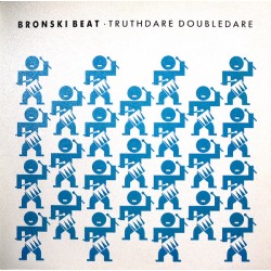 Bronski Beat ‎– Truthdare...