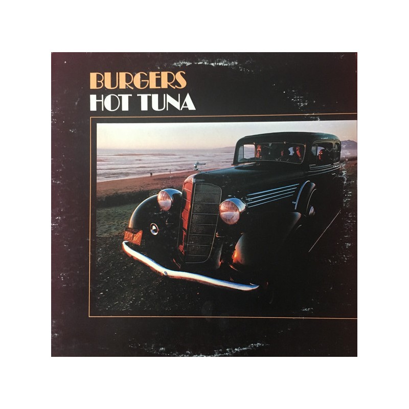 Hot Tuna ‎ Burgers1972 Grunt ‎ FTR1004