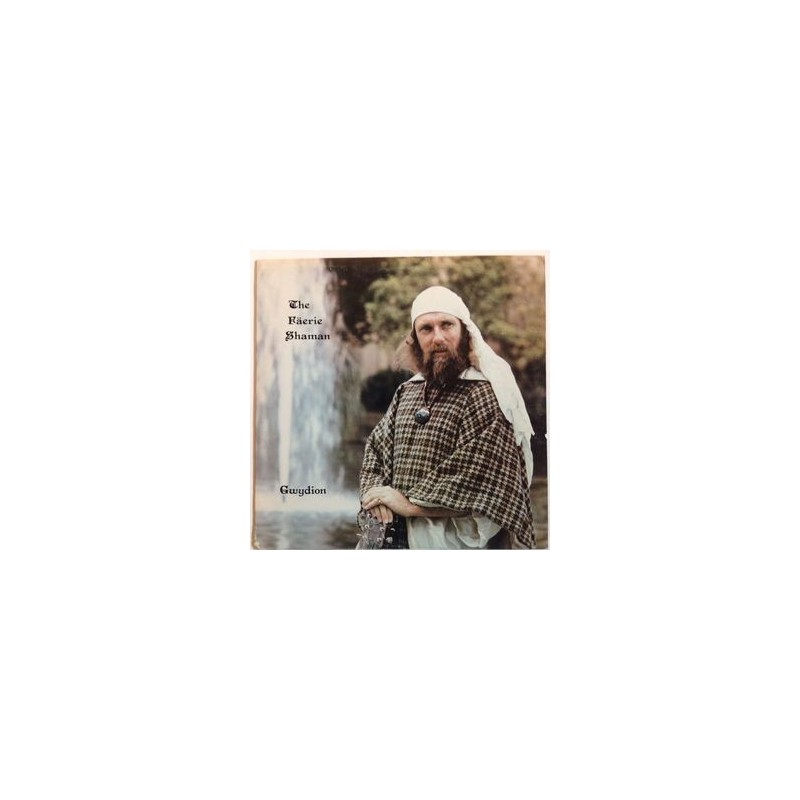 Gwydion– The Fäerie Shaman|1981/2014 GM 205CC4 Gwydion– The Fäerie Shaman|1981/2014 GM 205CC4