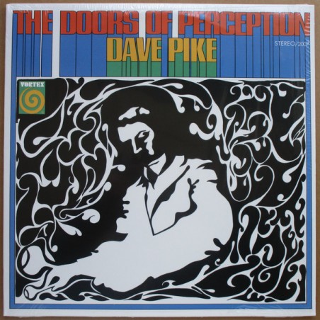 Pike ‎Dave – Doors Of Perception|Vortex Records – 2007
