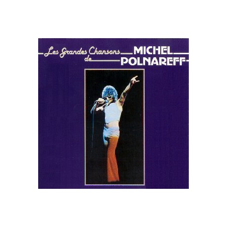 Polnareff ‎Michel – Les Grandes Chansons De Michel Polnareff|1981   Disc'AZ ‎– AZ/2 354