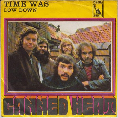 Canned Heat ‎– Time Was|1969    Liberty ‎– 15 200-Single