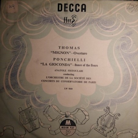 Thomas/Ponchielli-Mignon Overture - Dance of the Hours- Fistoulari|  Decca ‎– LW 5010-10" Vinyl