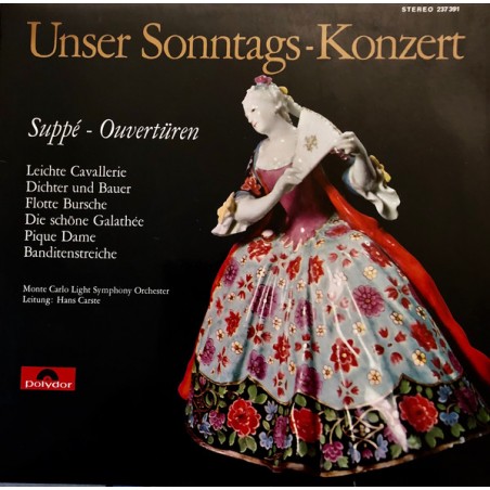 Suppé - Ouvertüren – Unser Sonntags-Konzert- The Monte Carlo Light Symphony Orchestra, Hans Carste ‎|1964    Polydor ‎– 237 391
