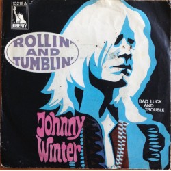 Winter ‎Johnny – Rollin'...