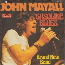 Mayall John ‎– Gasoline...