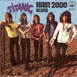 Titanic ‎– Rain 2000|1972...
