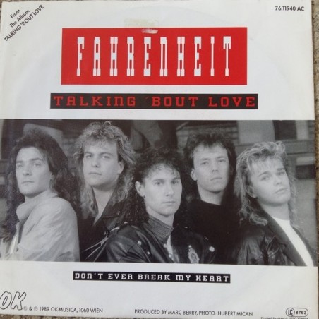 Fahrenheit ‎– Talking 'Bout Love|1989    OK Musica ‎– 76.11940-Single