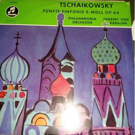 Tschaikowsky- Fünfte Sinfonie E-Moll Op. 64 -Das Philharmonia Orchester London-Karajan | Columbia ‎– 90347