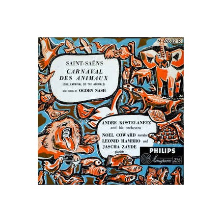 Saint-Saëns-Carnival Des Animaux- Noël Coward, Ogden Nash | Philips ‎– N 02602 R -10" Vinyl