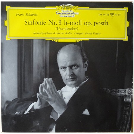 Schubert-Sinfonie Nr.8 H-Mol-Fricsay-Radio-Symphonie-Orchester Berlin |1962   DG – LPE 17 158-10" Vinyl