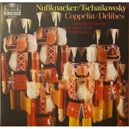 Tschaikowsky-Délibes – Nußknacker / Coppélia|Maritim ‎– 47 299 NK