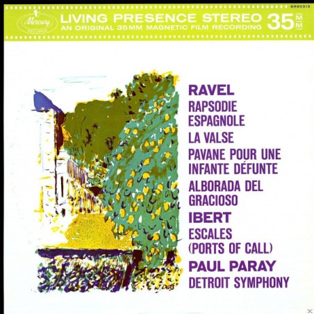 Ravel-Ibert– Rapsodie Espagnole-La Valse-Pavane Pour Une Infante Défunte... |2015   Mercury Living Presence ‎– SR90313
