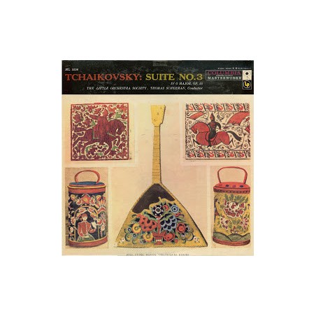 Tchaikovsky ‎– Suite No. 3 In G Major, Op. 55|1955    Columbia Masterworks ‎– ML 5256