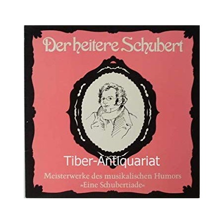 Schubert Franz -Der heitere Schubert|SFGLP 78338