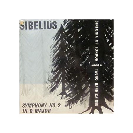 Sibelius Jean – Symphony No.2 In D Major-The Sinfonia of London-Tauno Hannikainen |1960   World Record Club ‎– T 33