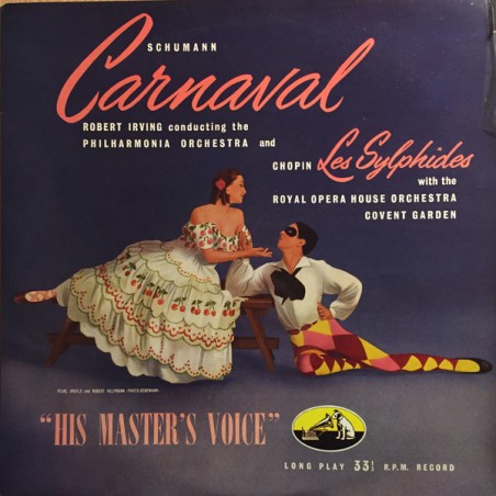 Schumann-Chopin -Carnaval-Les Sylphides -Robert Irving- Royal Opera House Orchestra Covent Garden|HMV‎– CLP 1013