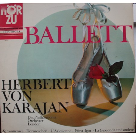 Karajan ‎– Ballett - Das Philharmonia Orchester London |1967   HÖR ZU ‎– SHZE 216