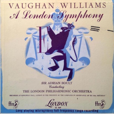 Williams Vaughan - A London Symphony- Sir Adrian Boult  |1953    London Records ‎– LL.569