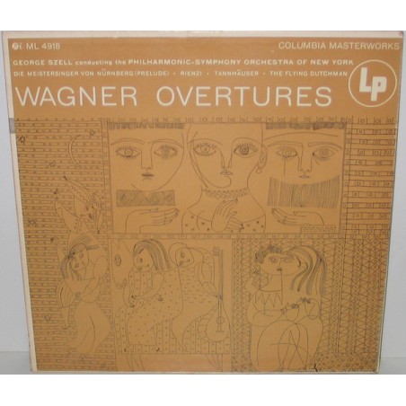 Wagner- Overtures - George Szell, Philharmonic-Symphony Orchestra of New York|Columbia Masterworks ‎– ML 4918