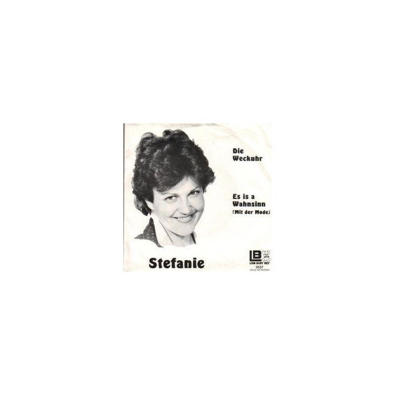 Stefanie ‎– Die Weckuhr|1982   Lion Baby Rec. 3537