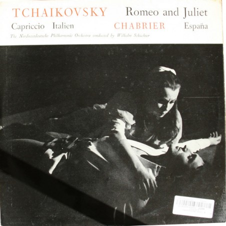 Tchaikovsky-Chabrier-Romeo and Juliet, Capriccio Italien-España- Schüchter|World Record Club ‎– T.54