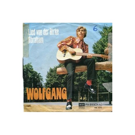 Wolfgang ‎– Lied Von Der Birke|1971     WM Produktion	WM 5019