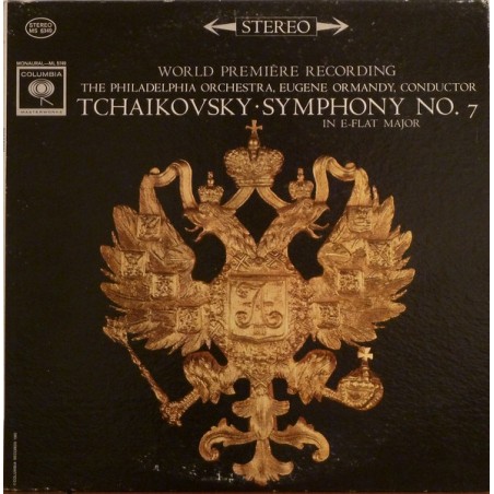 Tchaikovsky- Symphony No. 7 In E-Flat Major - The Philadelphia Orchestra, Eugene Ormandy|1962    	Columbia Masterworks MS 6349