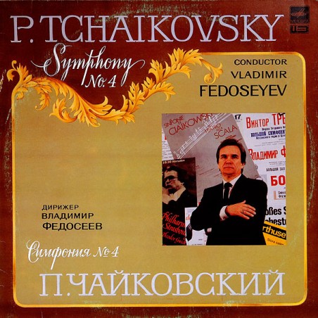 Tchaikovsky‎– Symphony No. 4- Vladimir Fedoseyev  |1985   Мелодия ‎– A10 00131 004