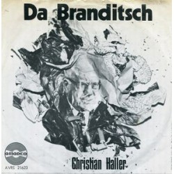 Haller Christian ‎– Da Branditsch|1972    Amadeo ‎– AVRS 21 623