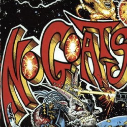 Goats ‎The – No Goats, No...