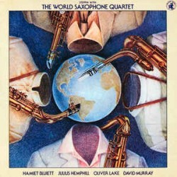 World Saxophone Quartet...