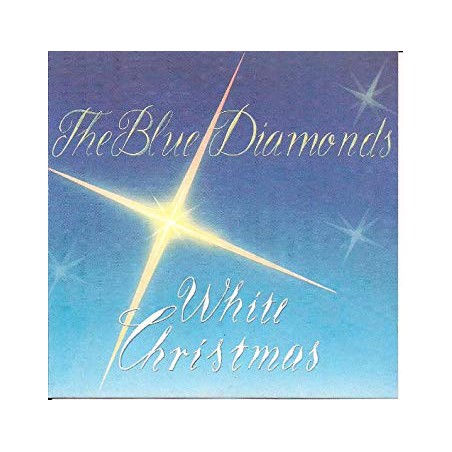 Blue Diamonds The ‎– White Christmas|1987     Rekord ‎– 575/21123 R
